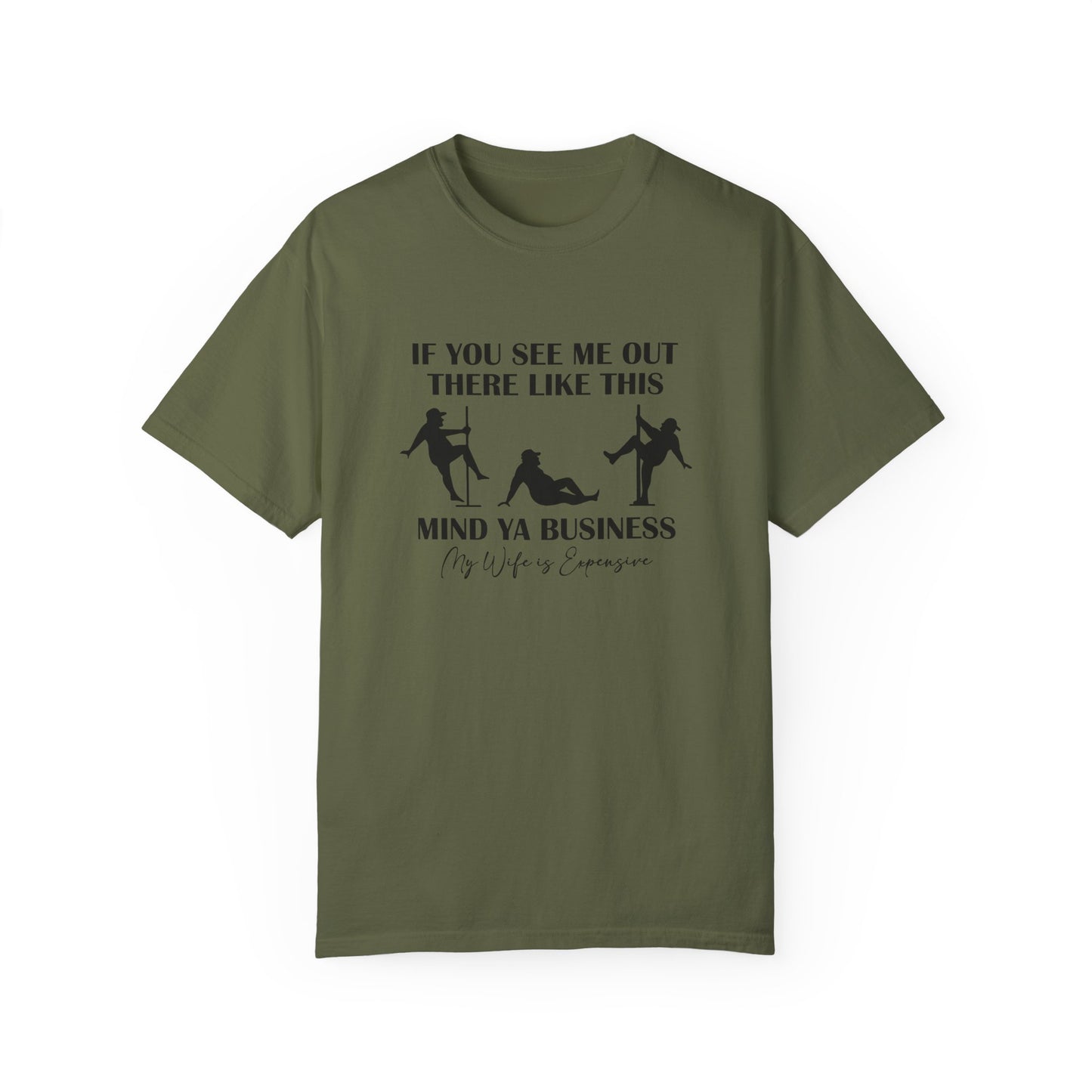 Mind Your Business Unisex T-Shirt - Casual Tee for Everyday Wear