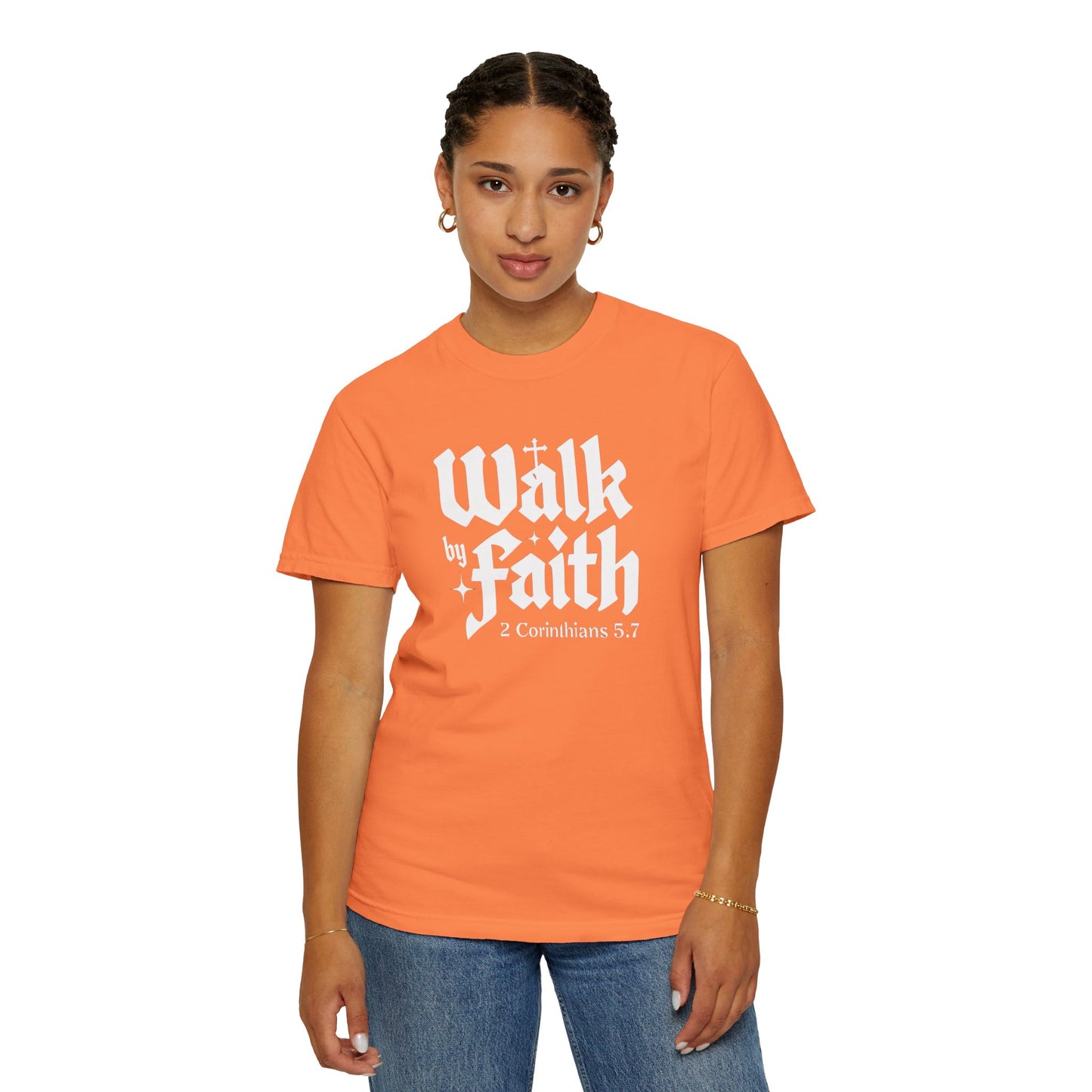 Walk by Faith Garment-Dyed Unisex T-Shirt - Inspirational Quote Tee