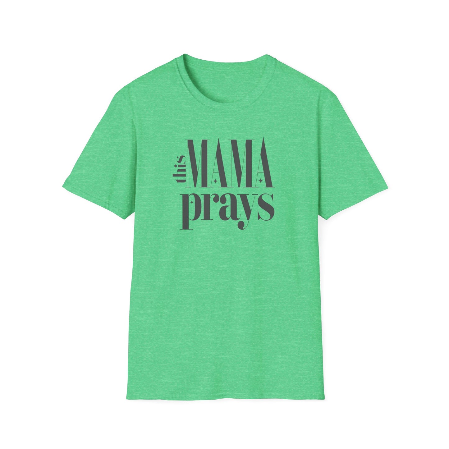 Unisex Softstyle T-Shirt - 'This Mama Prays' Inspirational Tee