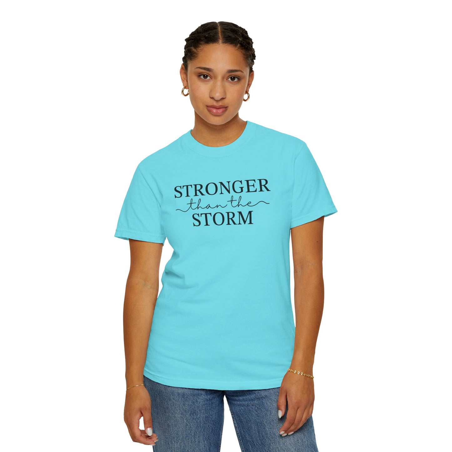 Inspirational T-Shirt - "Stronger than the Storm" Unisex Garment-Dyed Tee