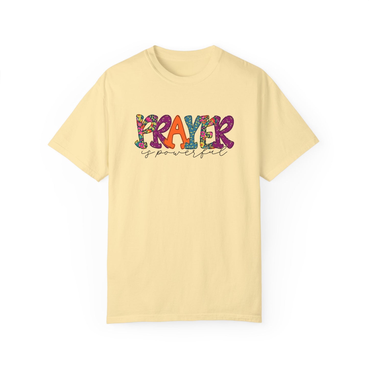 Colorful "Prayer is Powerful" Unisex T-Shirt