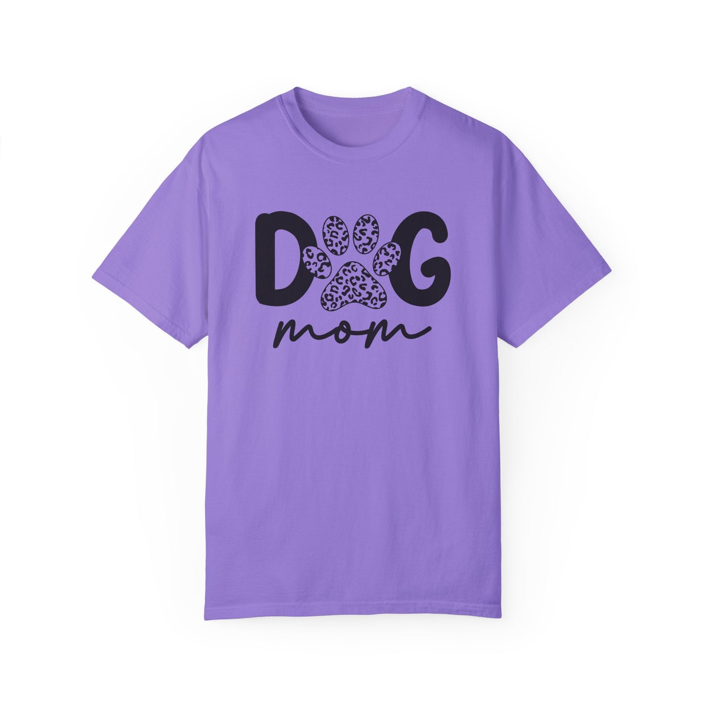 Cute Dog Mom Garment-Dyed T-Shirt | Perfect Gift for Pet Lovers