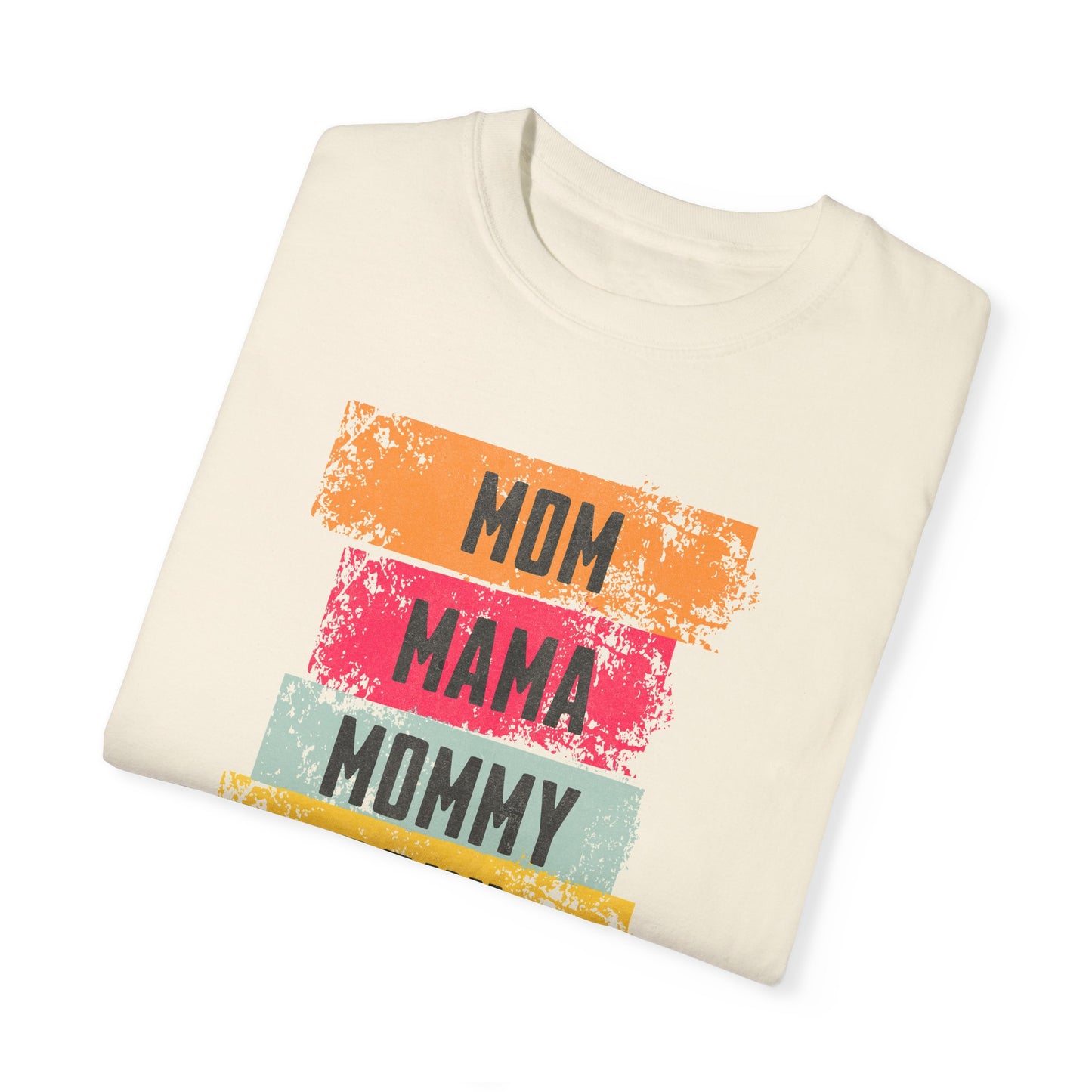 Mom, Mama, Mommy, Bruh Shirt- Colorful Mom Life Unisex T-Shirt – Fun & Casual Gift for Mothers