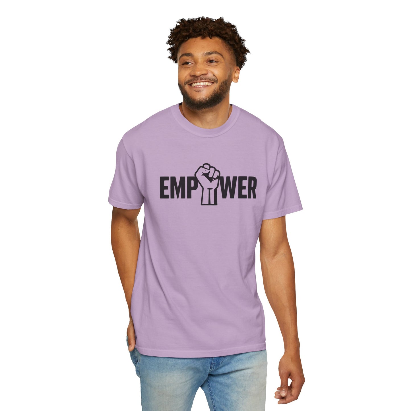 Empower Unisex Garment-Dyed T-Shirt - Bold Message for Activists