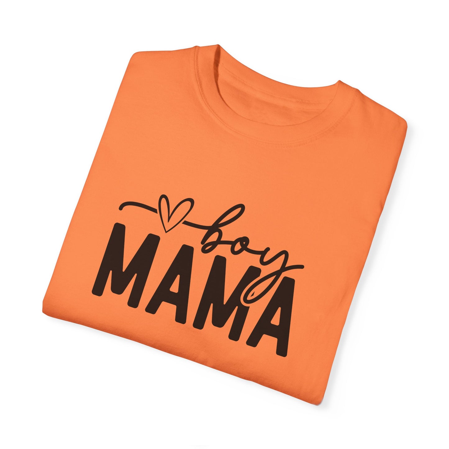 Boy Mama Unisex Garment-Dyed T-Shirt - Perfect for Moms on Special Occasions