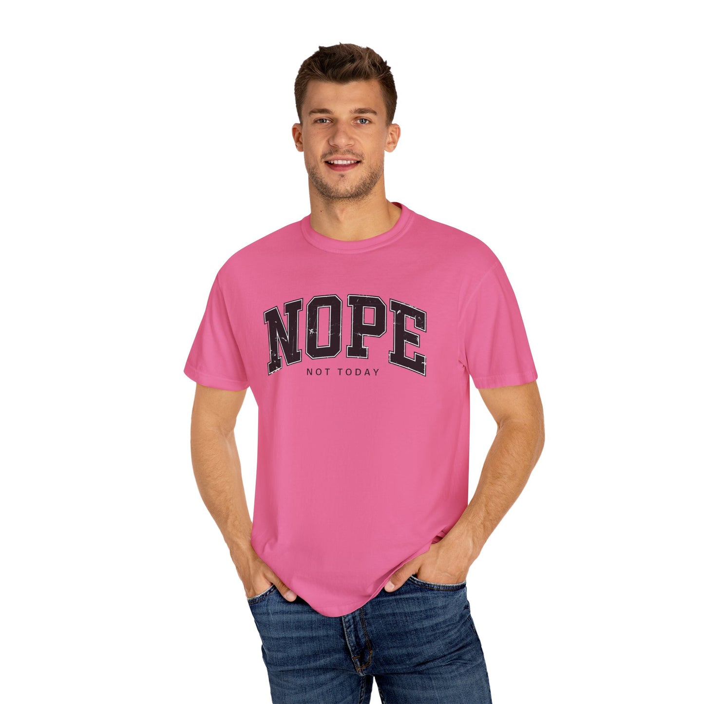 Unisex NOPE Not Today T-Shirt - Casual Humor Tee for Everyday Wear