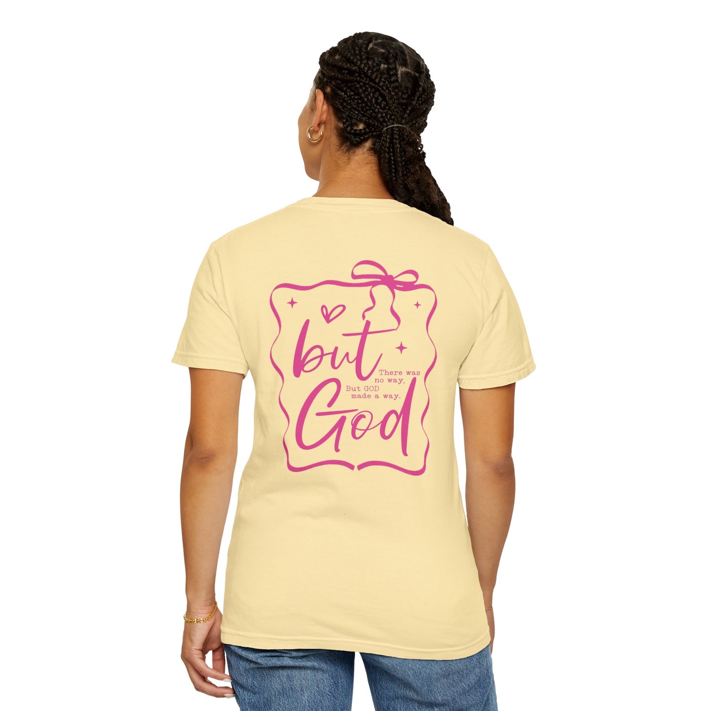 Inspirational Unisex T-Shirt: "But God, There was"