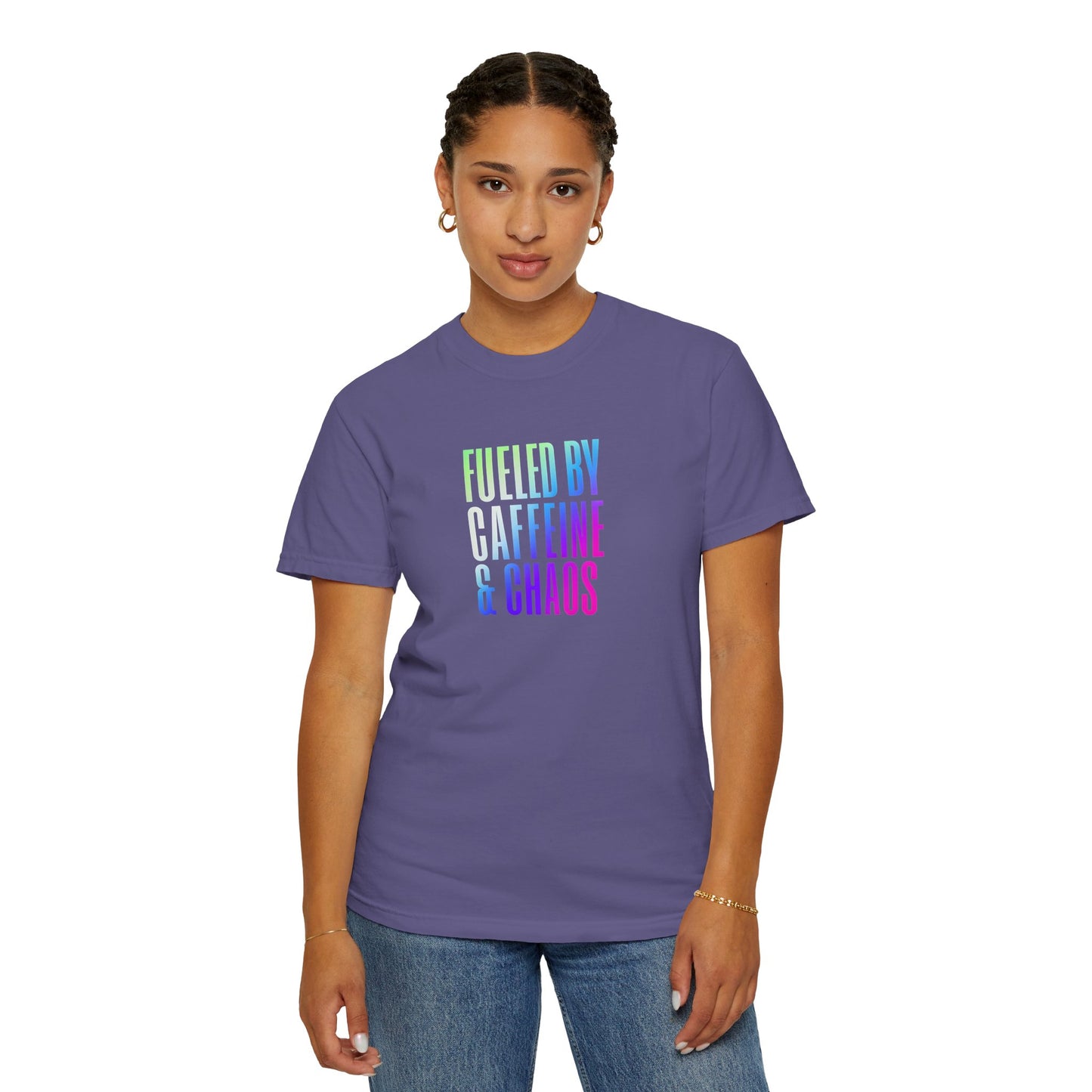 Fueled by Caffeine & Chaos Unisex Garment-Dyed T-Shirt