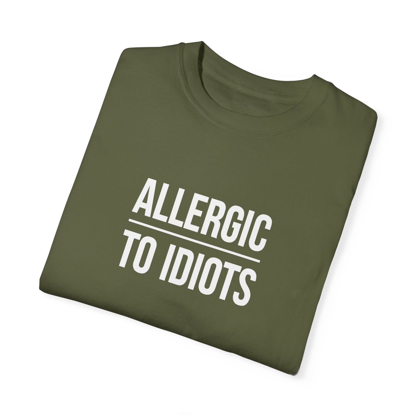 Unisex Allergic to Idiots T-Shirt - Relaxed Fit Cotton Tee