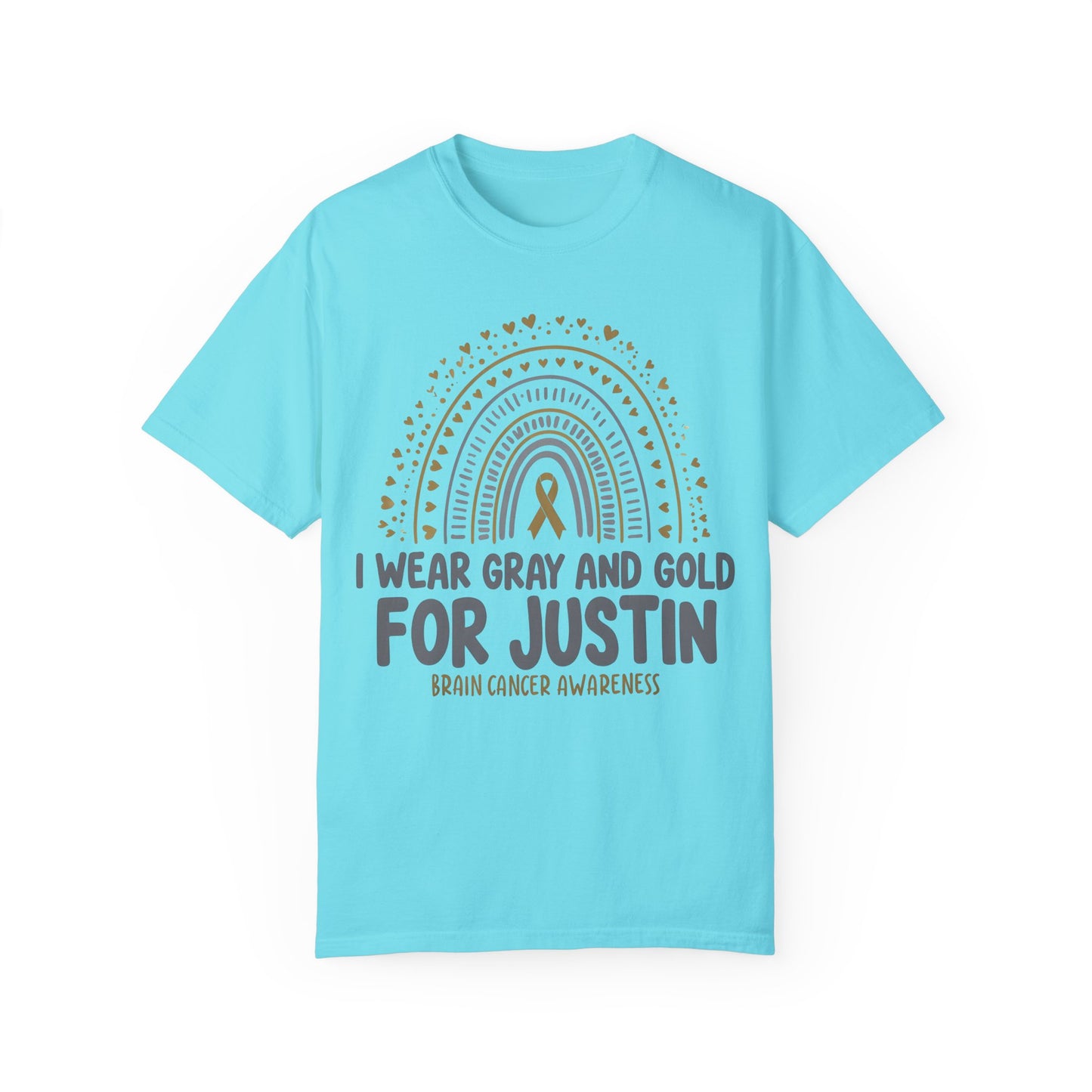 JUSTIN ADULT-Brain Cancer Awareness T-Shirt - I Wear Gray and Gold for Justin