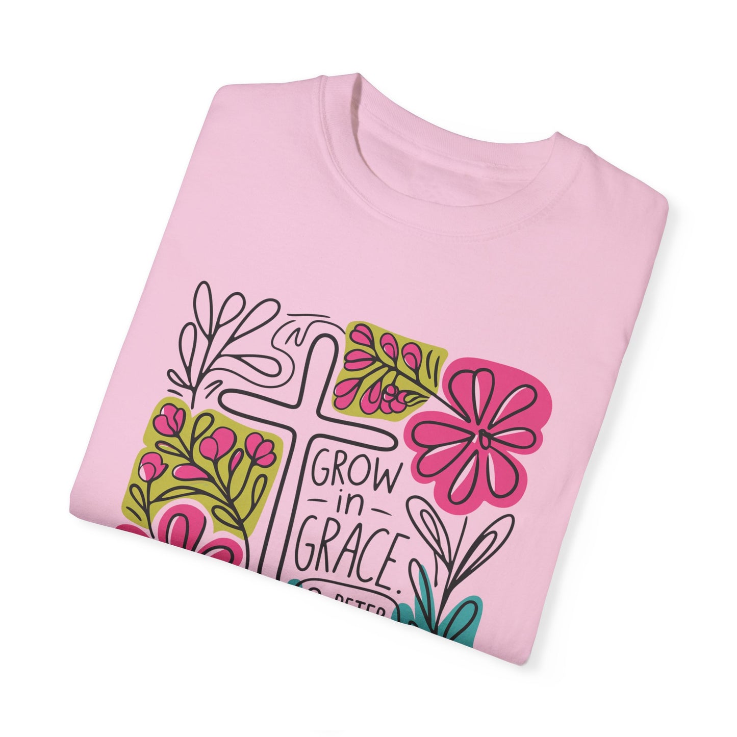 Unisex Garment-Dyed T-Shirt - "Grow in Grace" Floral Design