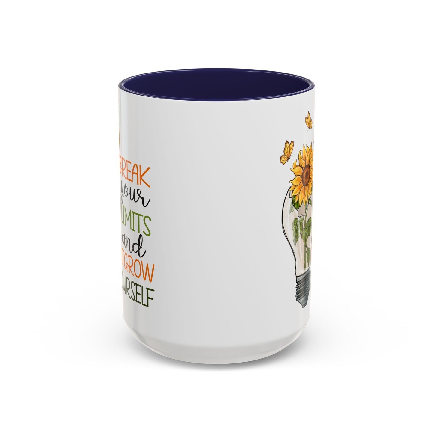 Inspirational Sunflower Coffee Mug - Break Your Limits & Outgrow Yourself - 15oz