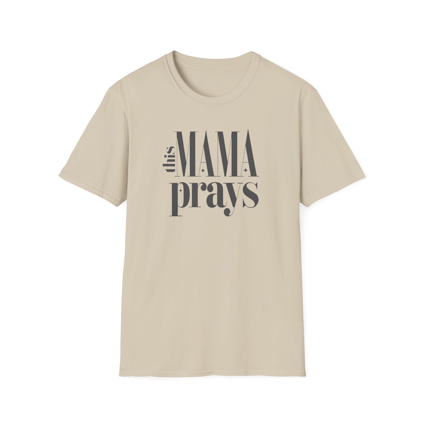 Unisex Softstyle T-Shirt - 'This Mama Prays' Inspirational Tee
