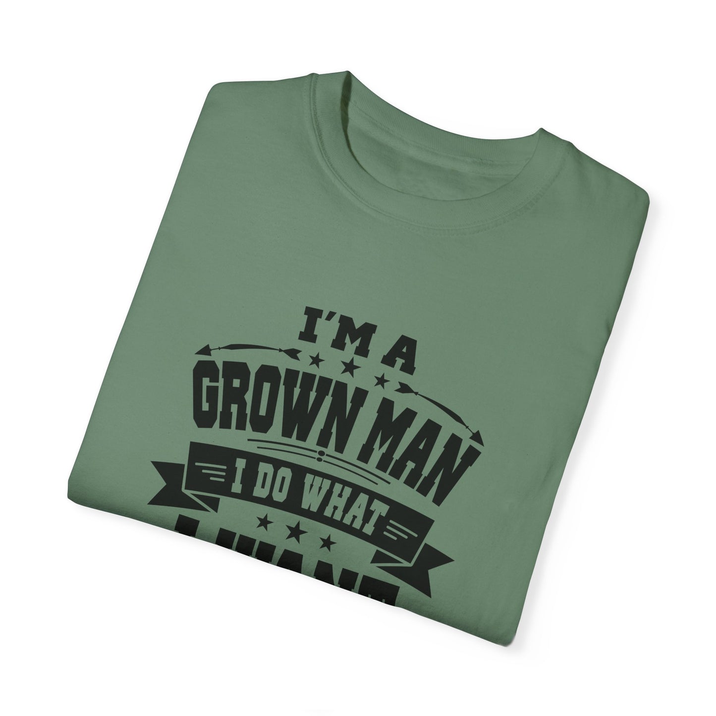 Humorous Grown Man T-Shirt - Perfect Gift for Men