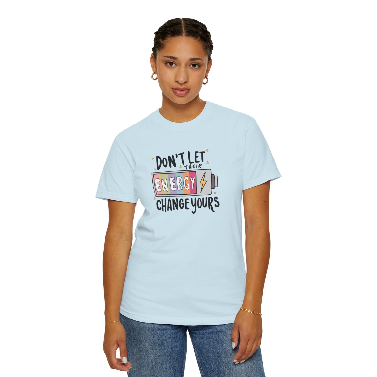 Funny Energy Change Unisex T-Shirt - Motivational Quote Tee