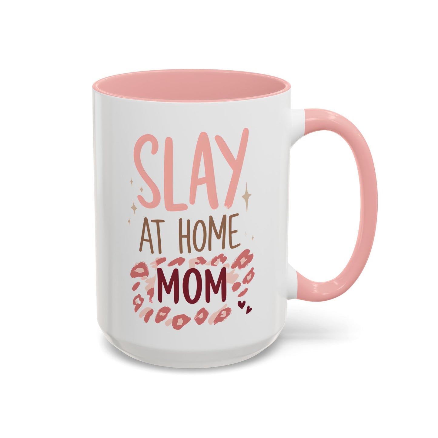 Slay at Home Mom Coffee Mug - 15oz Accent Mug for Stylish Moms