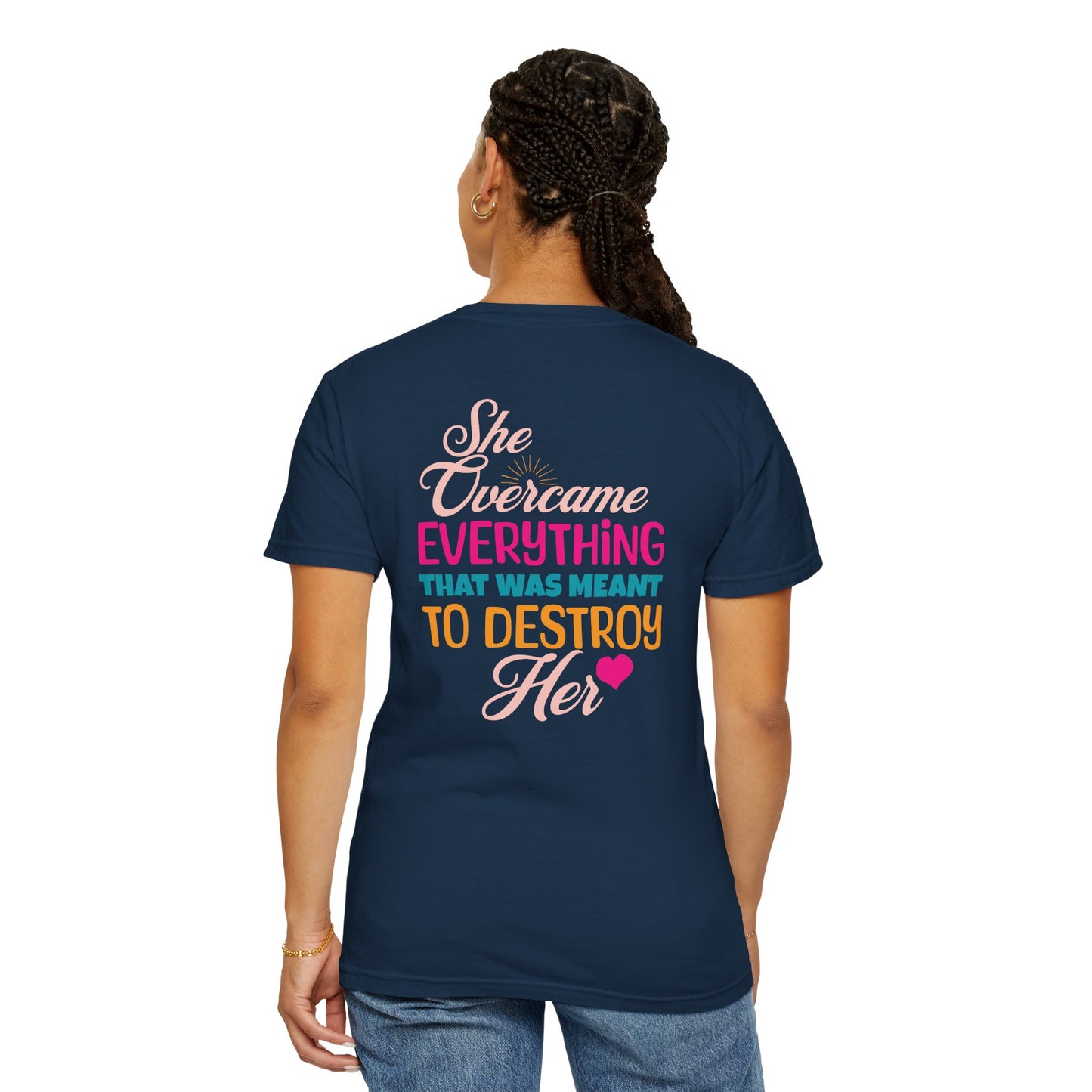 Empowerment Unisex Garment-Dyed T-Shirt - "PowHerful" & "She Overcame" Inspirational Tee