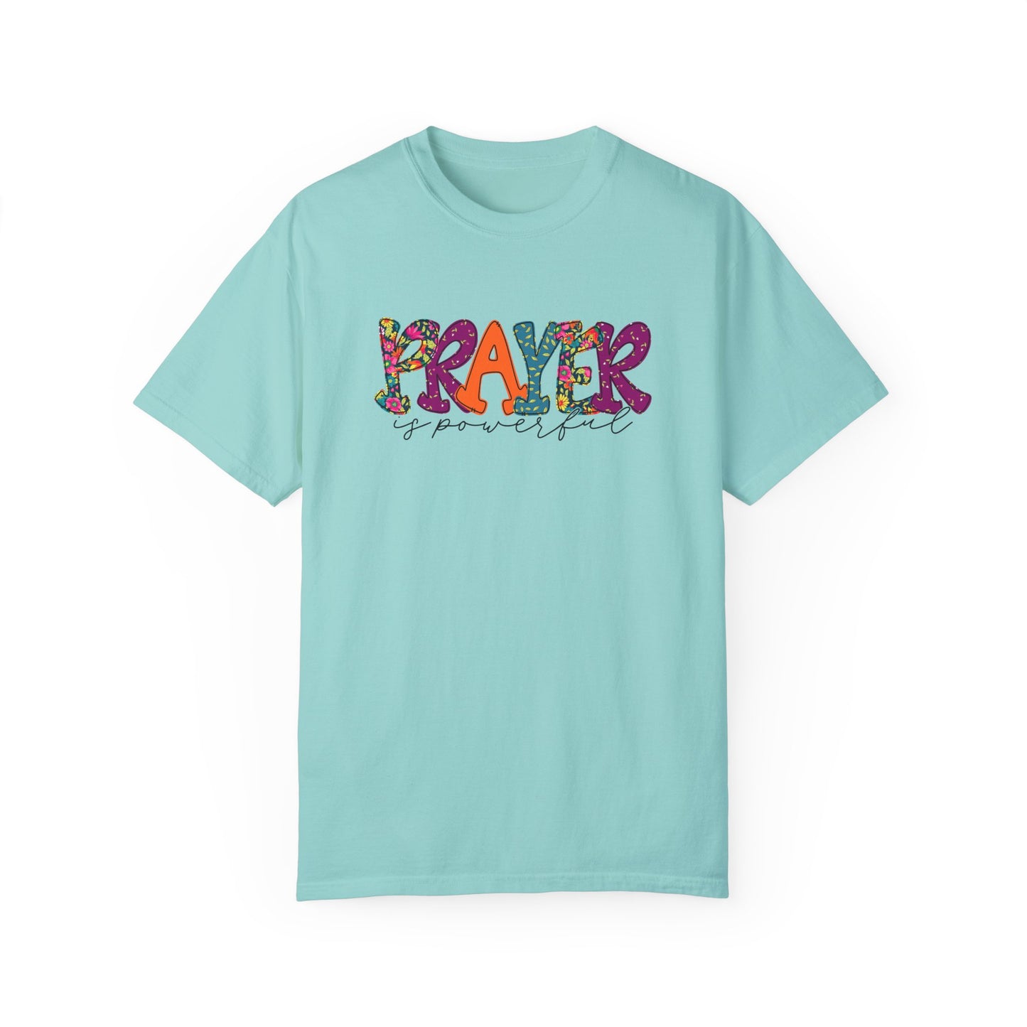 Colorful "Prayer is Powerful" Unisex T-Shirt