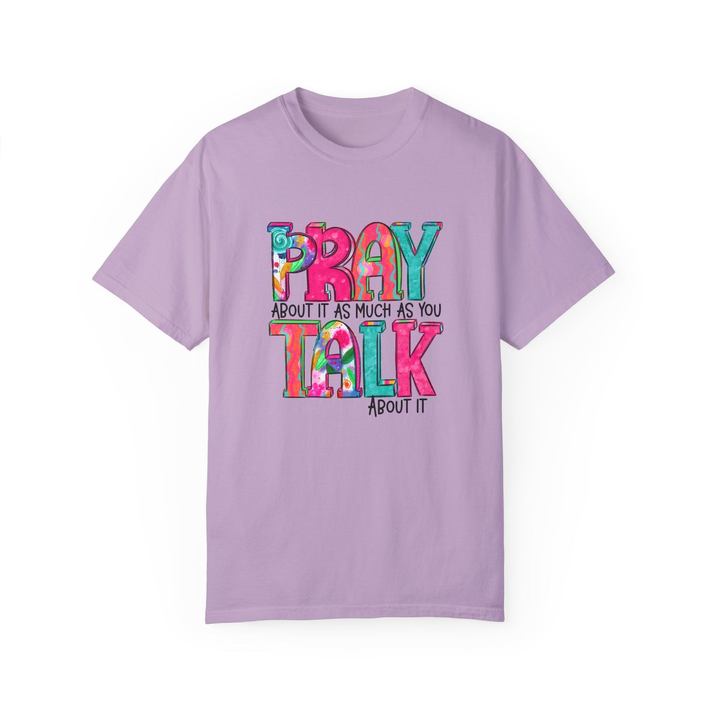 Colorful Unisex T-Shirt - 'Pray About It, Talk About It' Inspirational Design