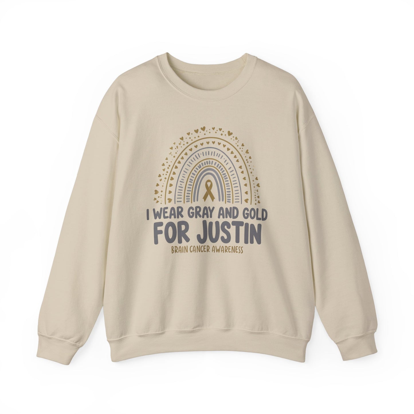 ADULT SWEATSHIRT JUSTIN Brain Cancer Awareness Crewneck Sweatshirt - I Wear Gray and Gold for Justin