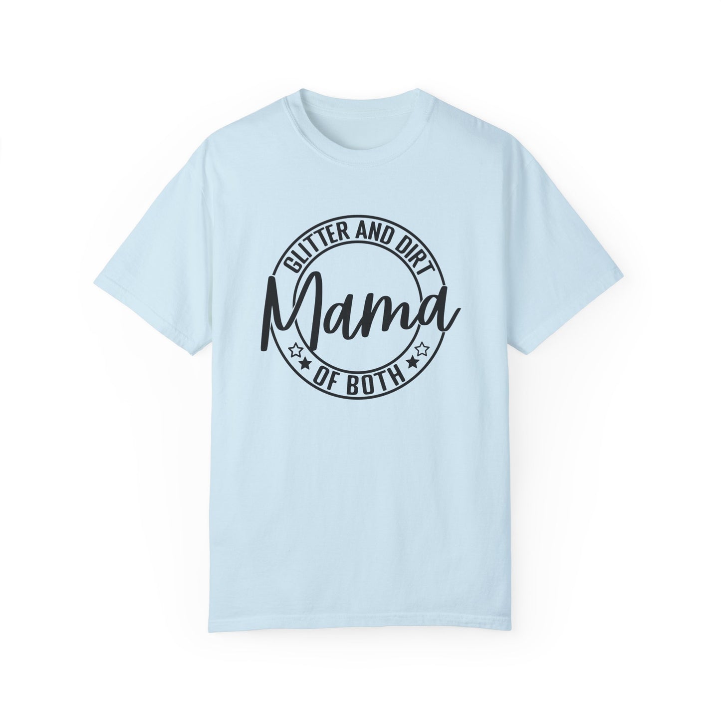 Mama of Both Unisex Garment-Dyed T-Shirt