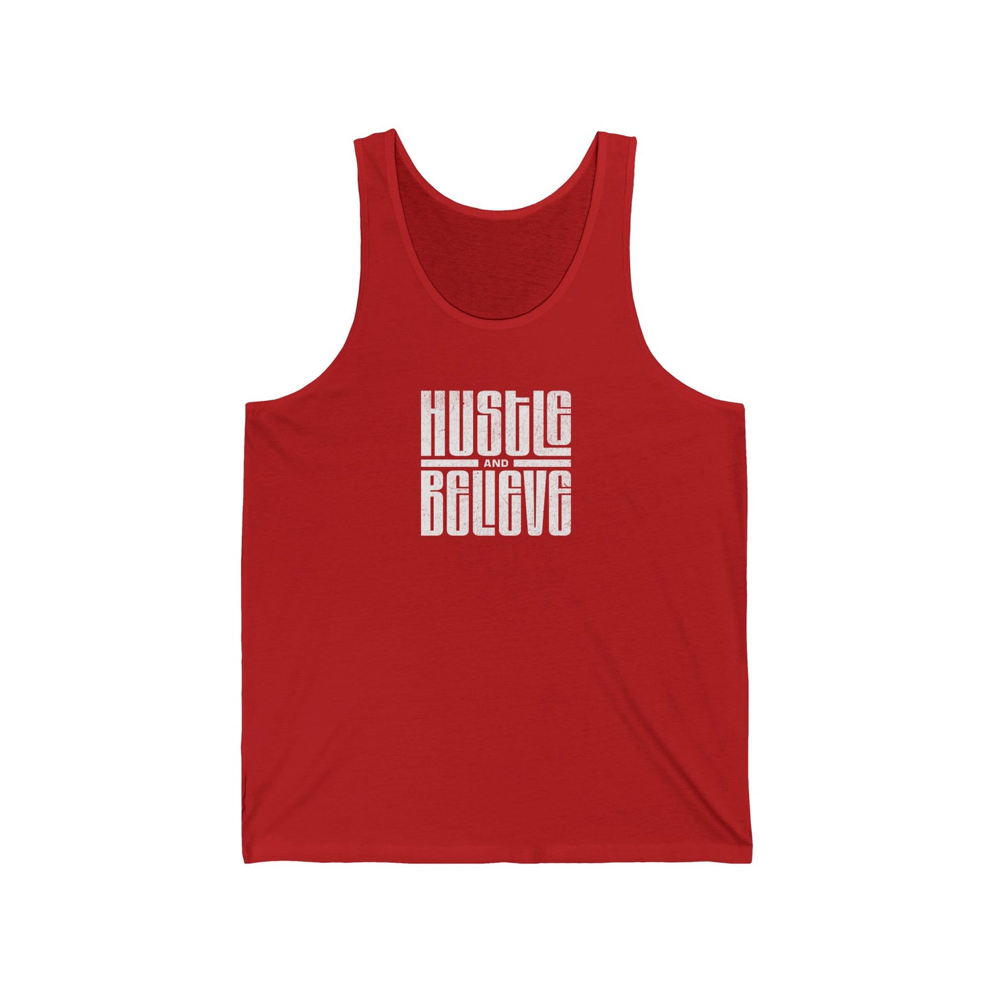 Hustle and Believe Unisex Jersey Tank - Motivational Workout Top