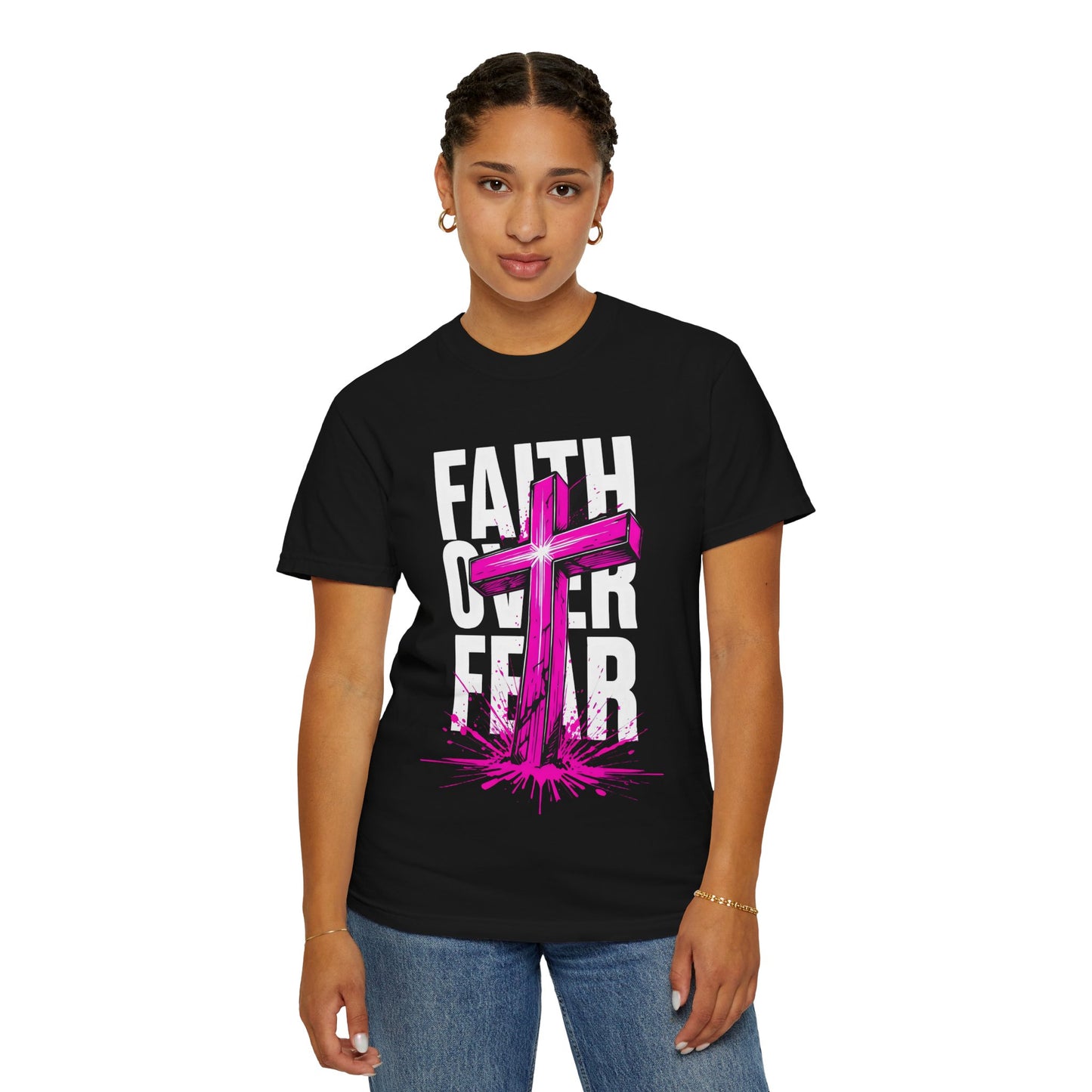 Faith Over Fear Unisex Garment-Dyed T-shirt