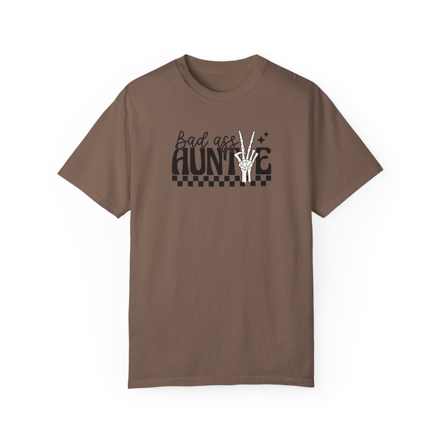 Bad Ass Auntie T-Shirt - Trendy Unisex Garment-Dyed Tee for Cool Aunts