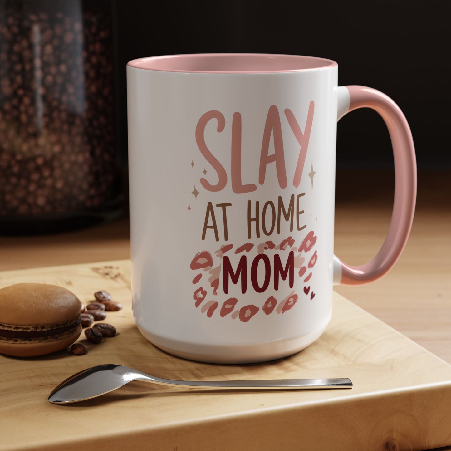 Slay at Home Mom Coffee Mug - 15oz Accent Mug for Stylish Moms