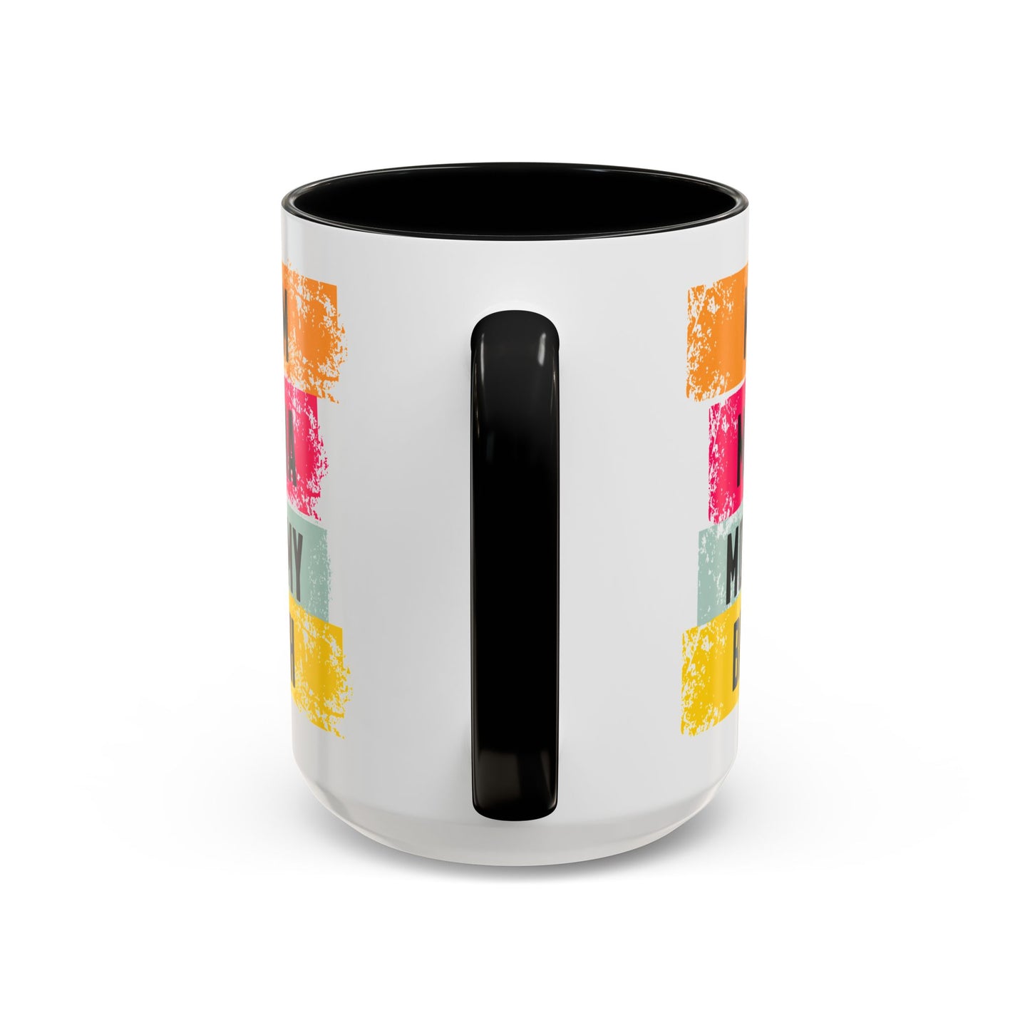 Colorful Family Titles 15oz Coffee Mug - MOM, MAMA, MOMMY, BRUH - Perfect Gift for Mother's Day!