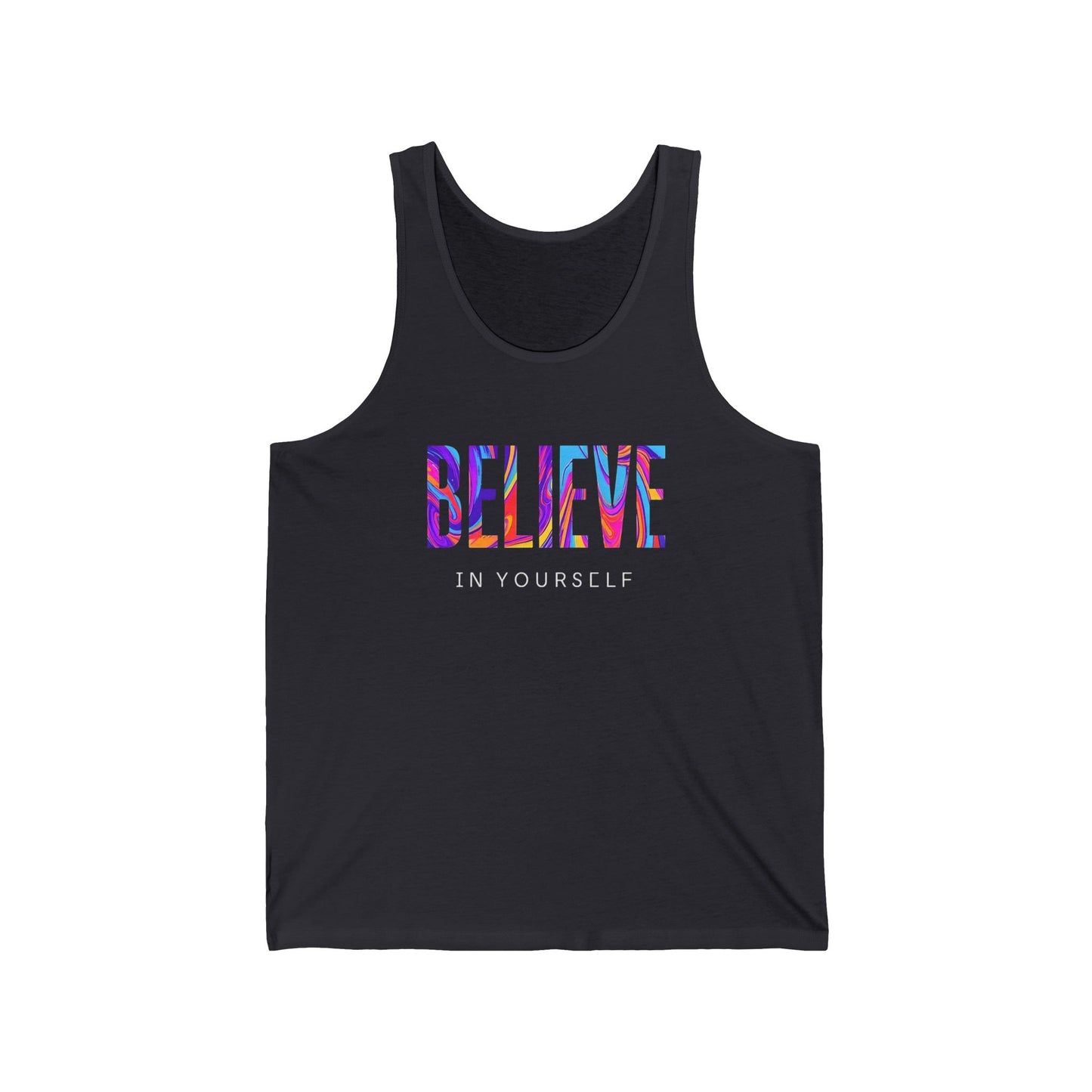 Believe in Yourself Unisex Jersey Tank - Motivational Workout Shirt