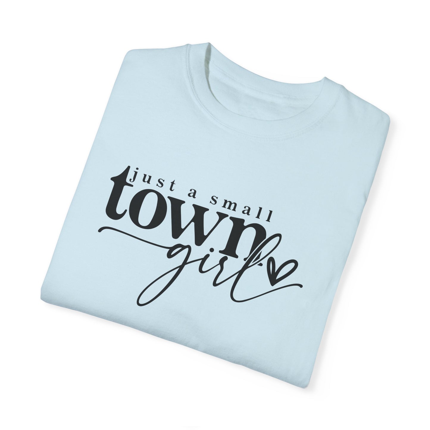 Unisex Town Girl T-Shirt - Casual Style for Small Town Vibes