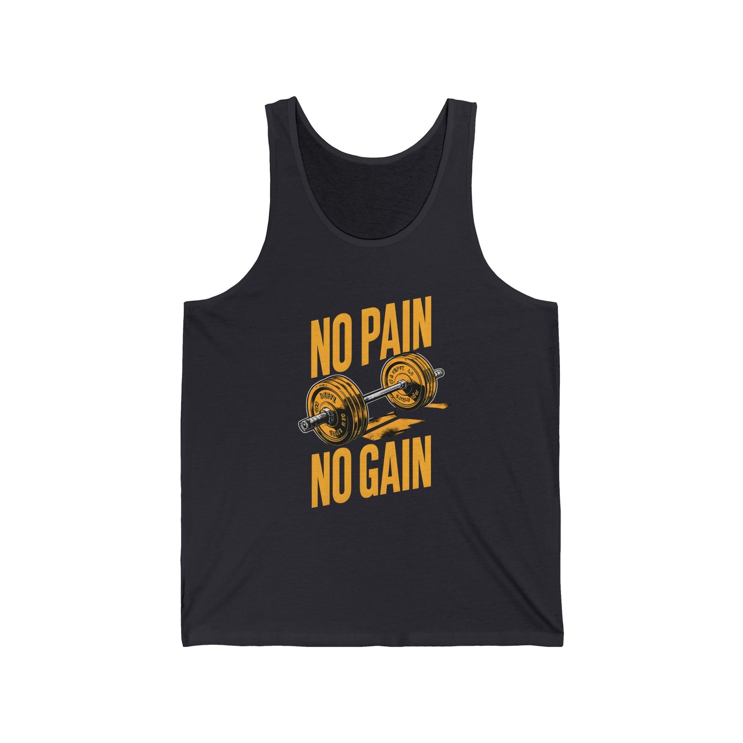 No Pain No Gain Unisex Jersey Tank - Workout Motivation Shirt