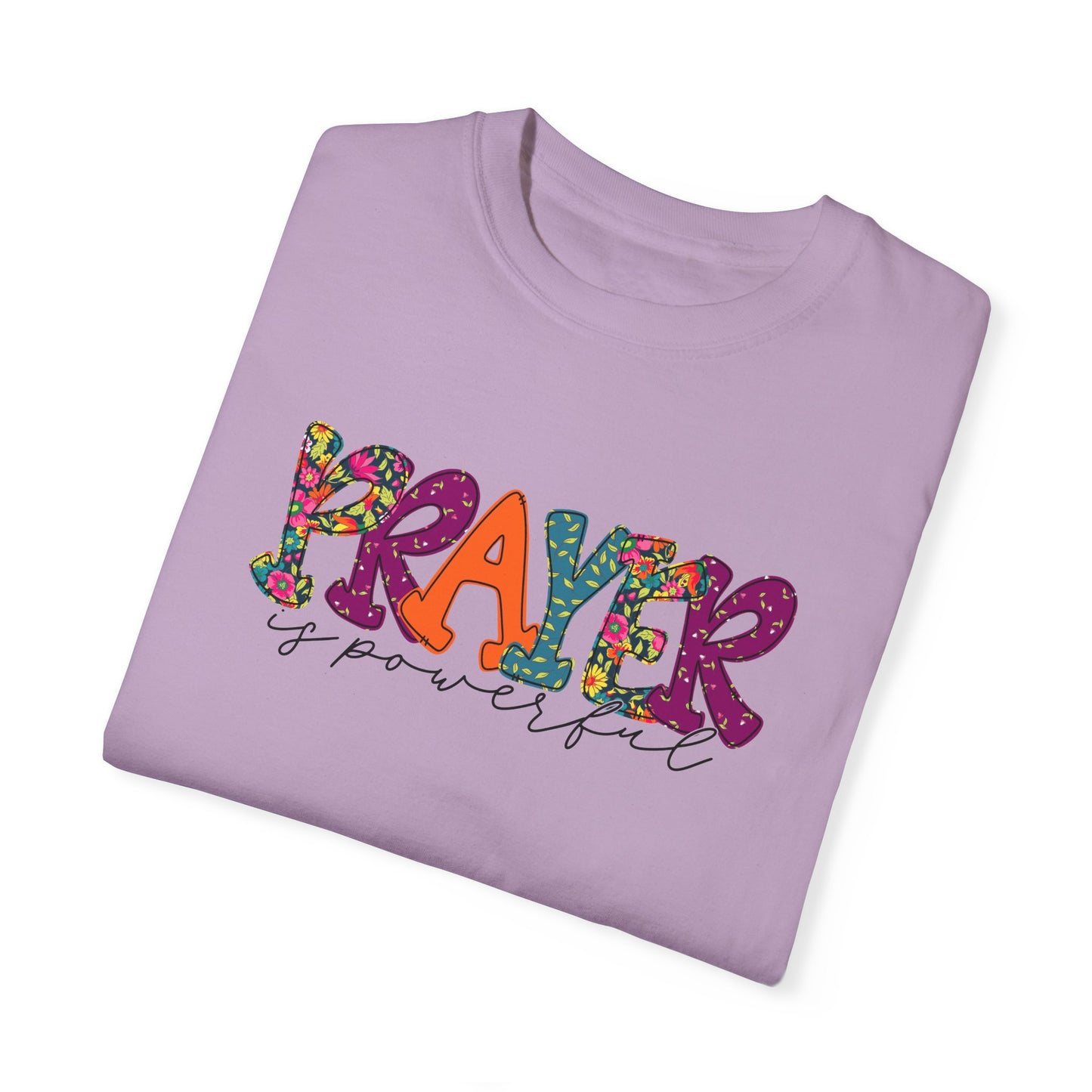 Colorful "Prayer is Powerful" Unisex T-Shirt