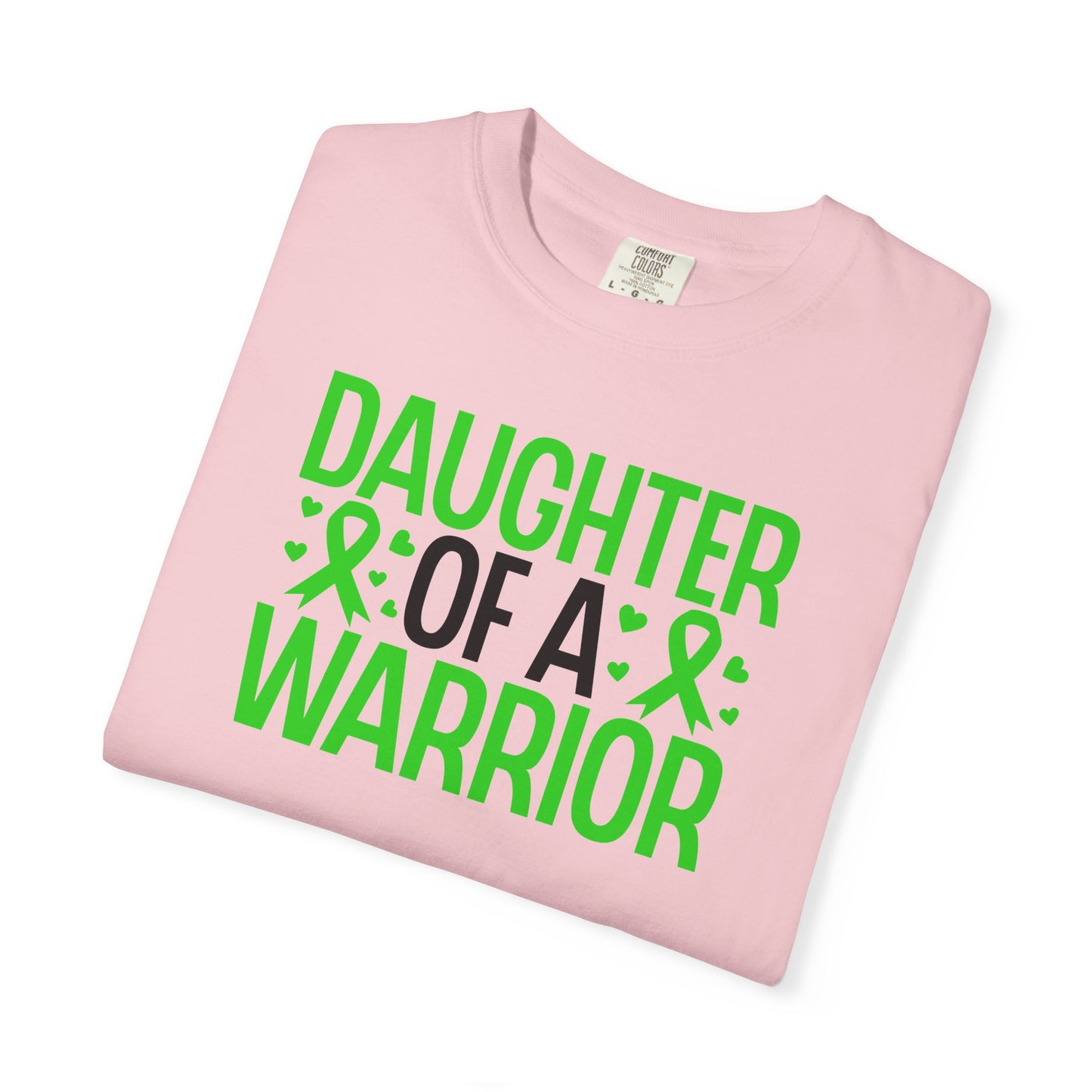Daughter of a Warrior T-Shirt, Supportive Tee, Awareness Shirt, Gift for Warriors, Cancer Awareness, Unisex Apparel