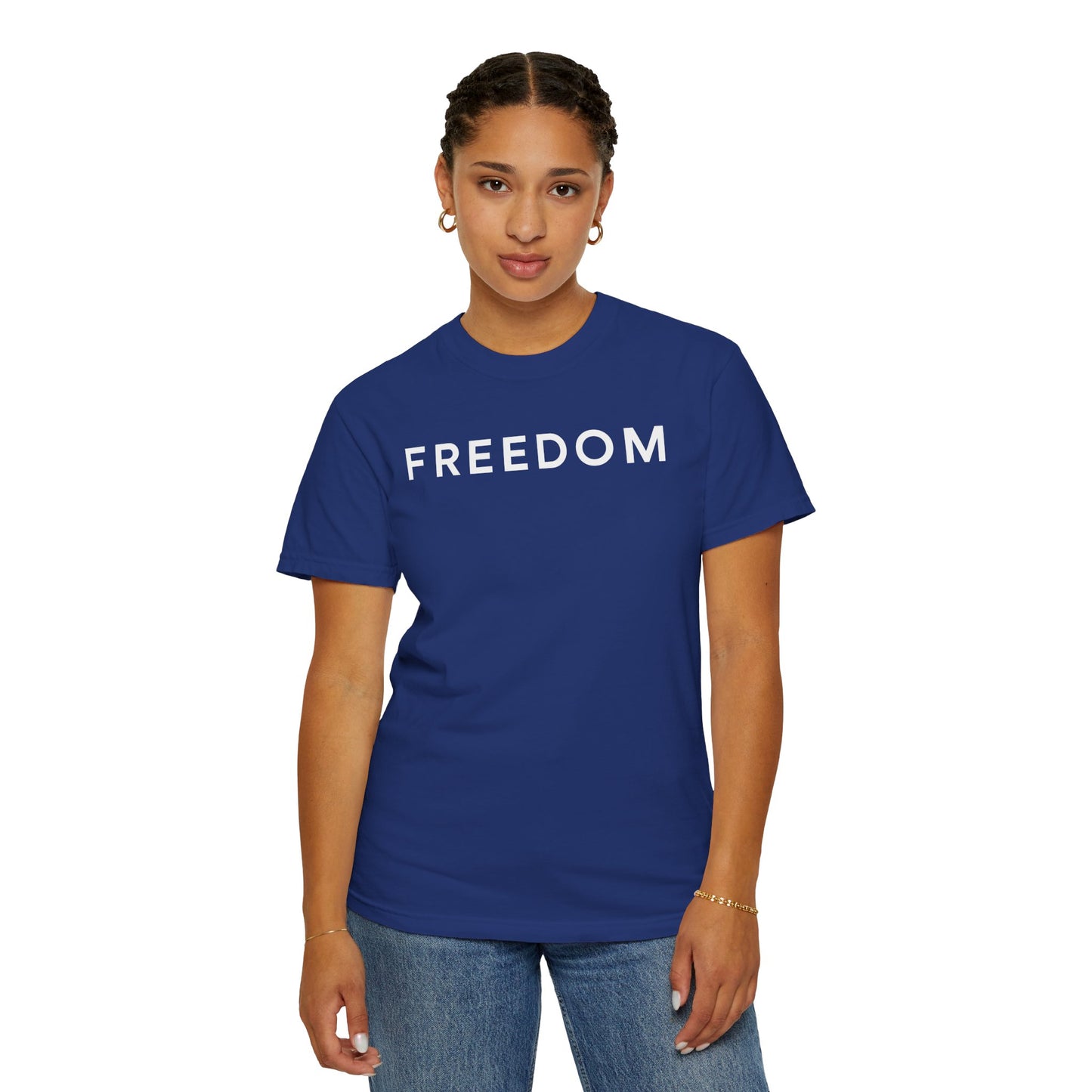 Freedom Unisex Garment-Dyed T-shirt - Casual Tee, Thought-Provoking Apparel, Perfect for Gifts, Statement Tees, Everyday Wear