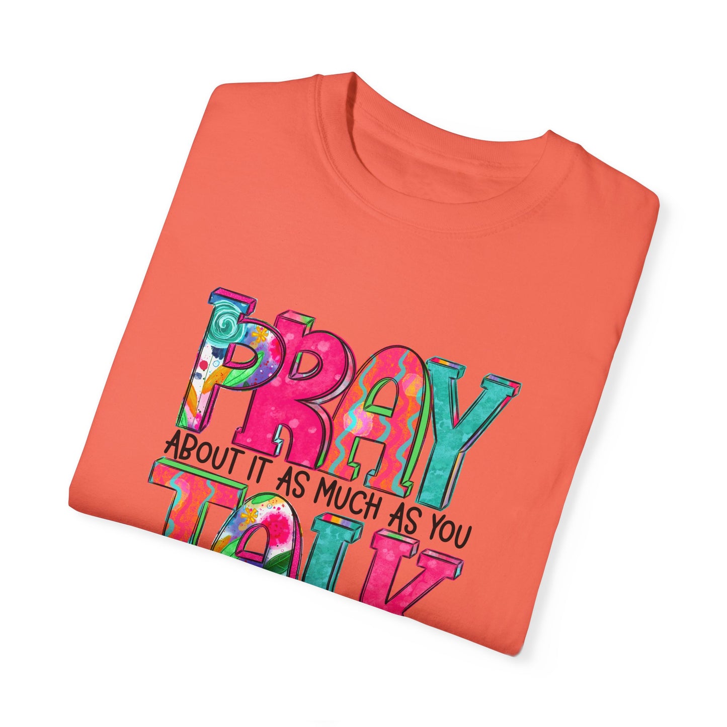 Colorful Unisex T-Shirt - 'Pray About It, Talk About It' Inspirational Design