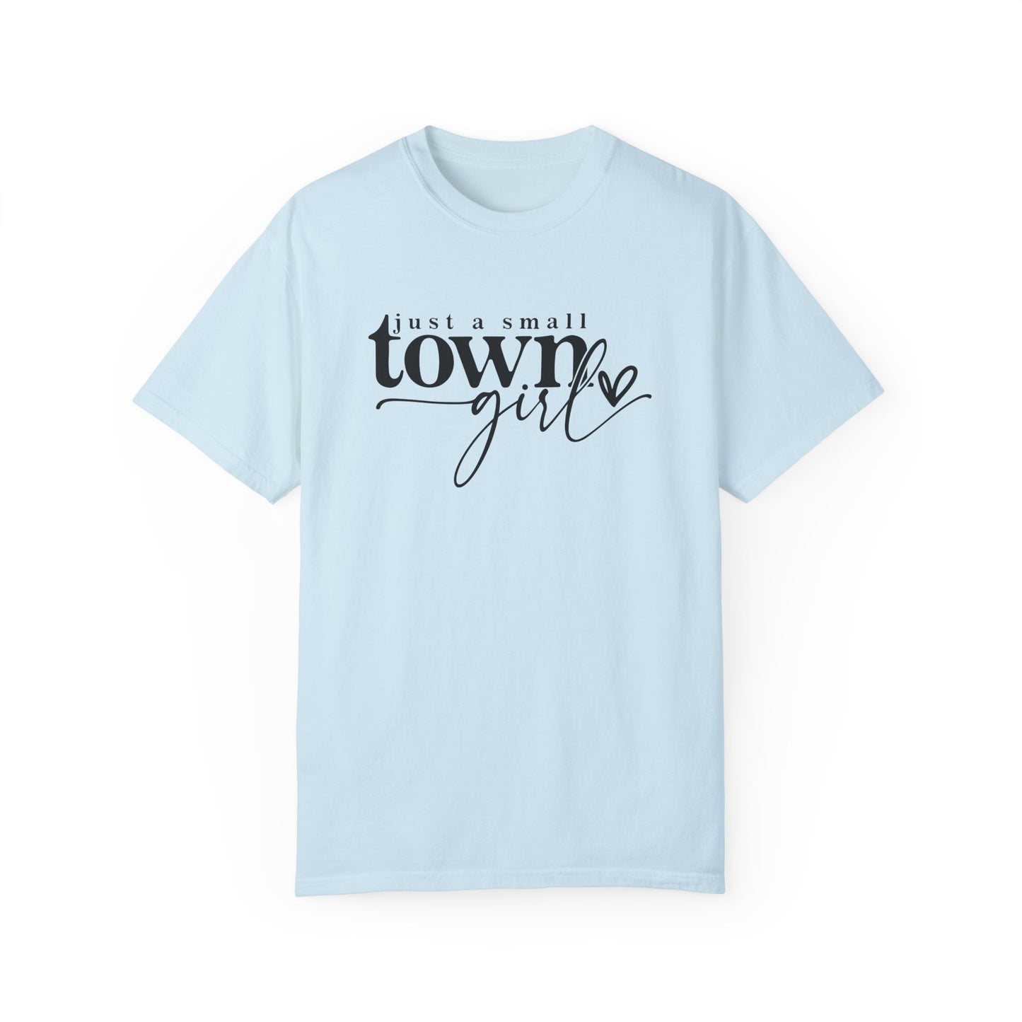 Unisex Town Girl T-Shirt - Casual Style for Small Town Vibes