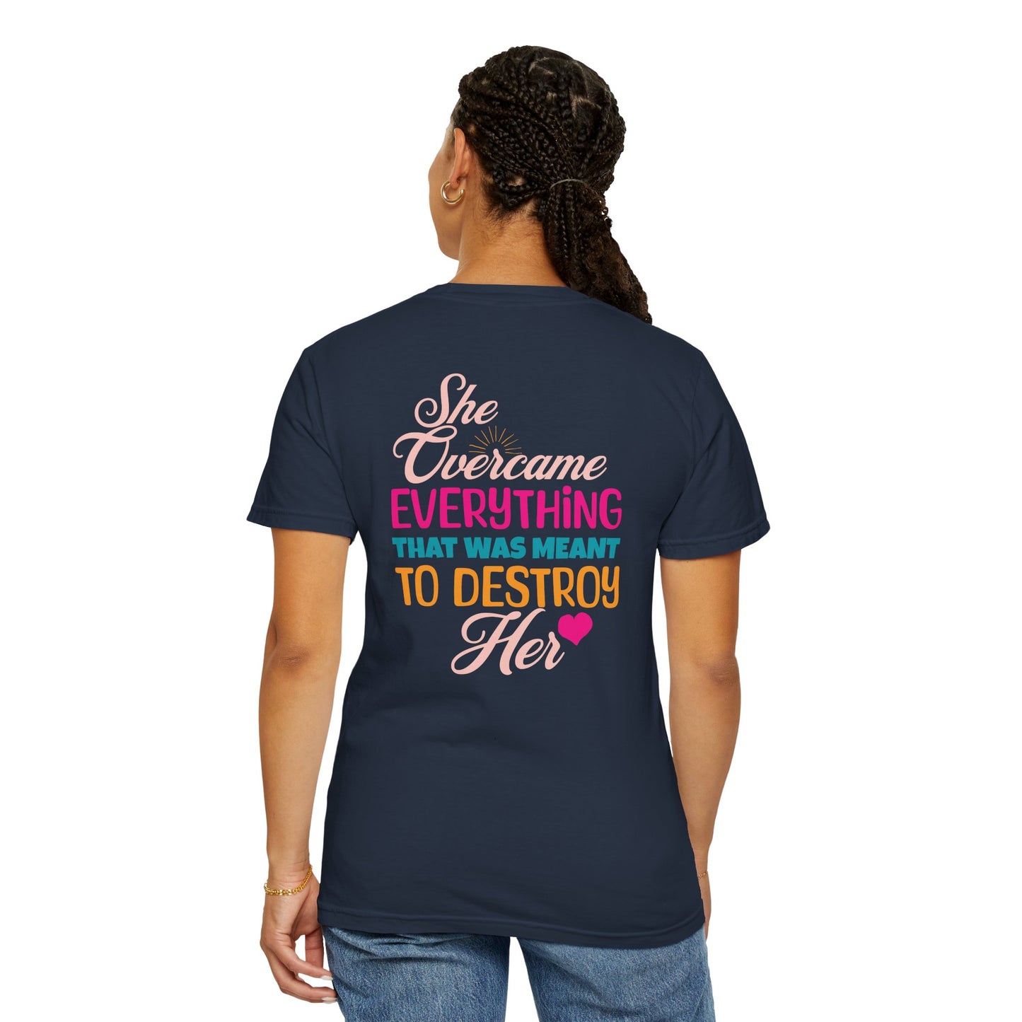 Empowerment Unisex Garment-Dyed T-Shirt - "PowHerful" & "She Overcame" Inspirational Tee