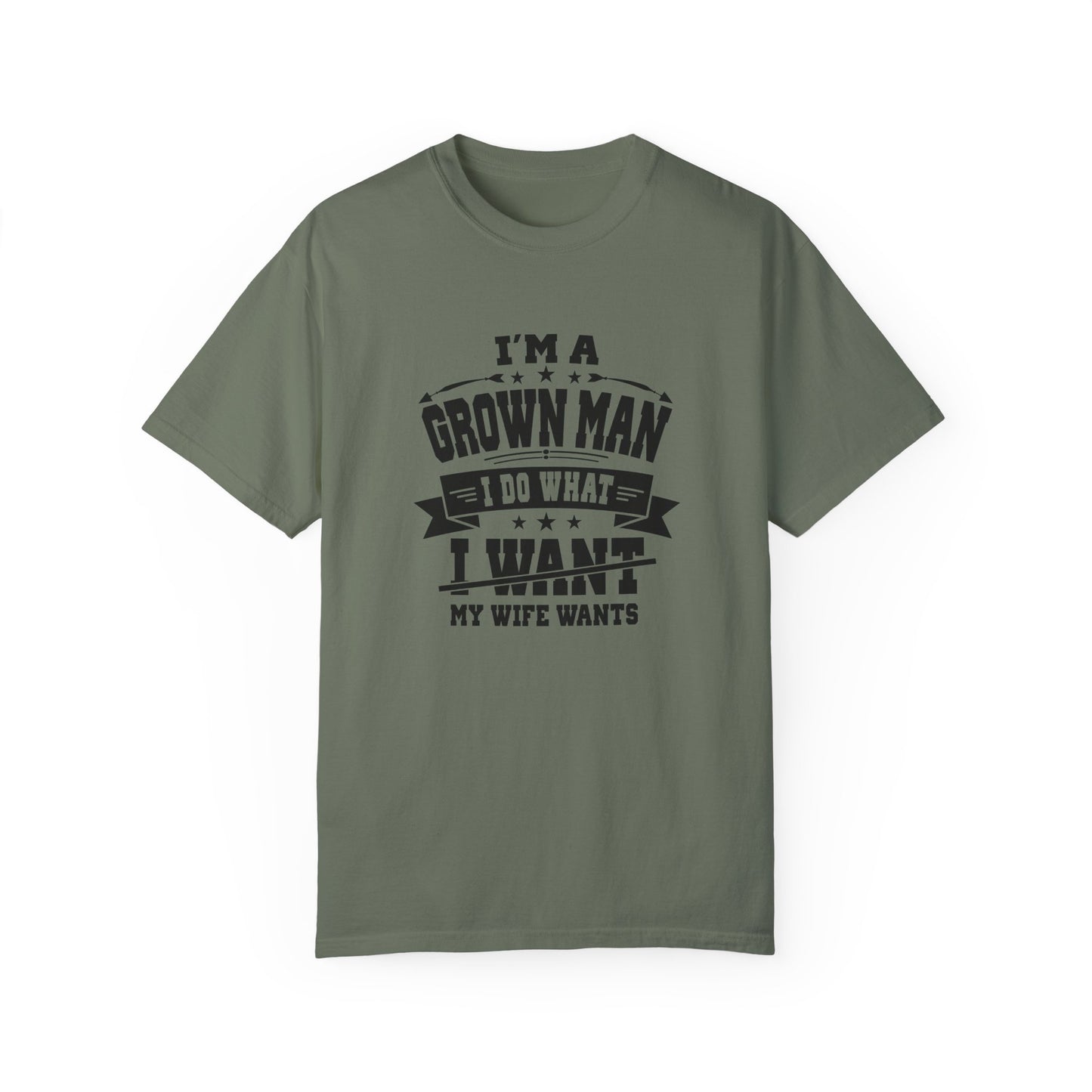 Humorous Grown Man T-Shirt - Perfect Gift for Men