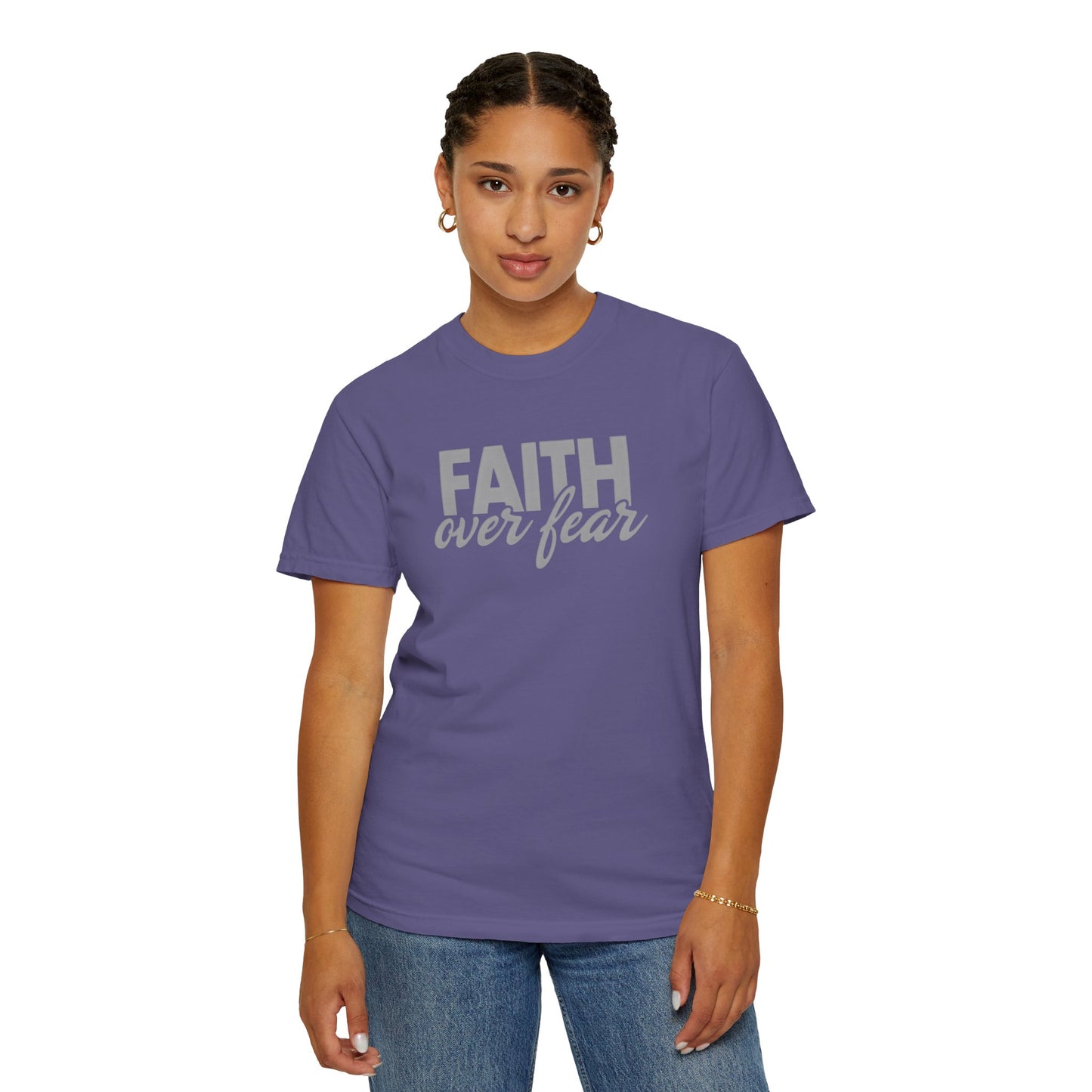 Faith Over Fear Unisex Garment-Dyed T-shirt - Inspirational Apparel
