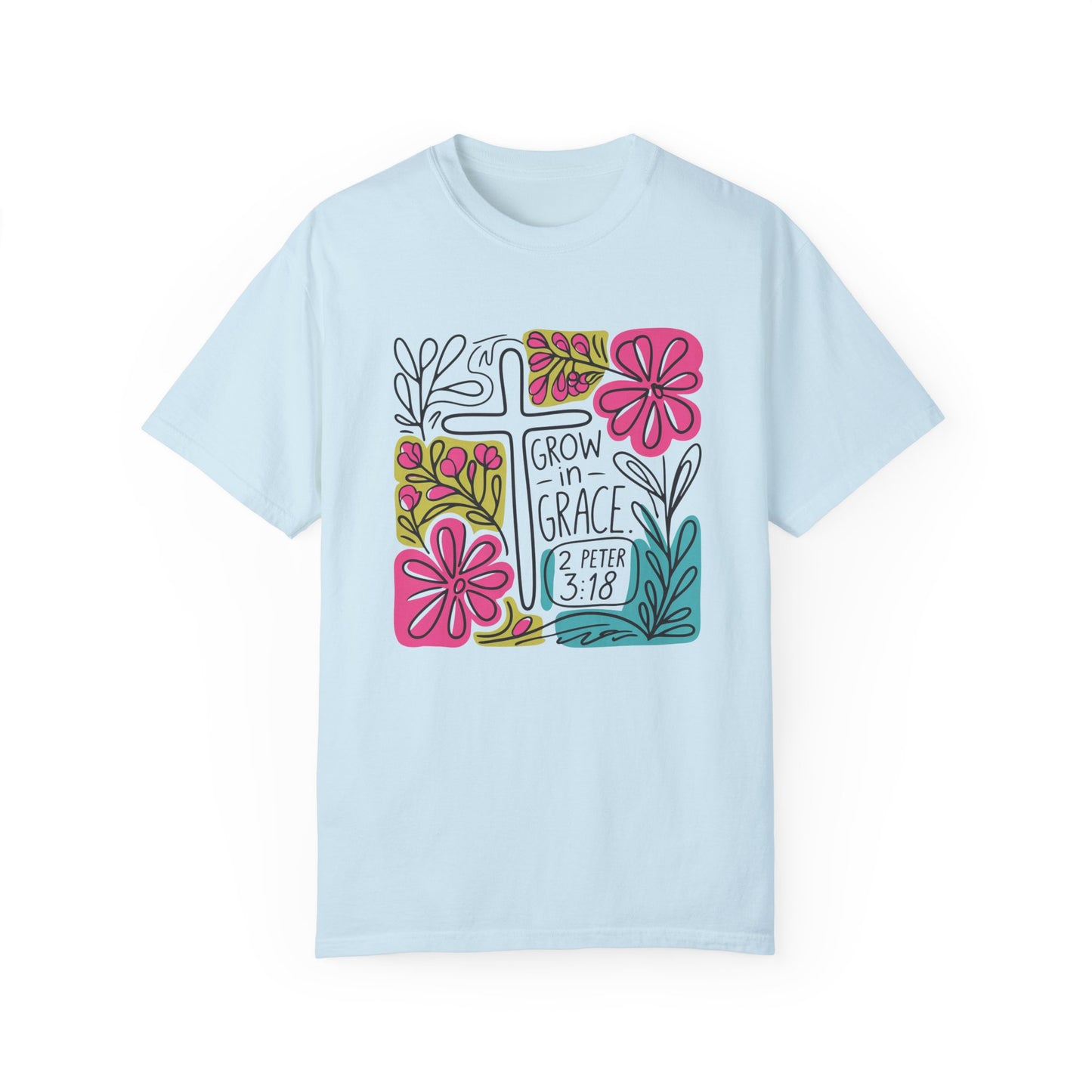 Unisex Garment-Dyed T-Shirt - "Grow in Grace" Floral Design