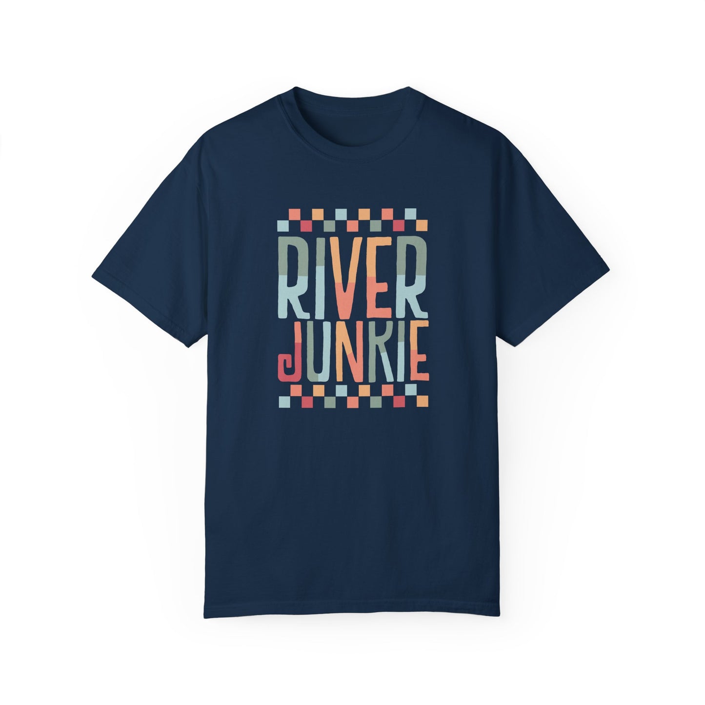 River Junkie Unisex Garment-Dyed T-Shirt - Perfect for Adventure Lovers