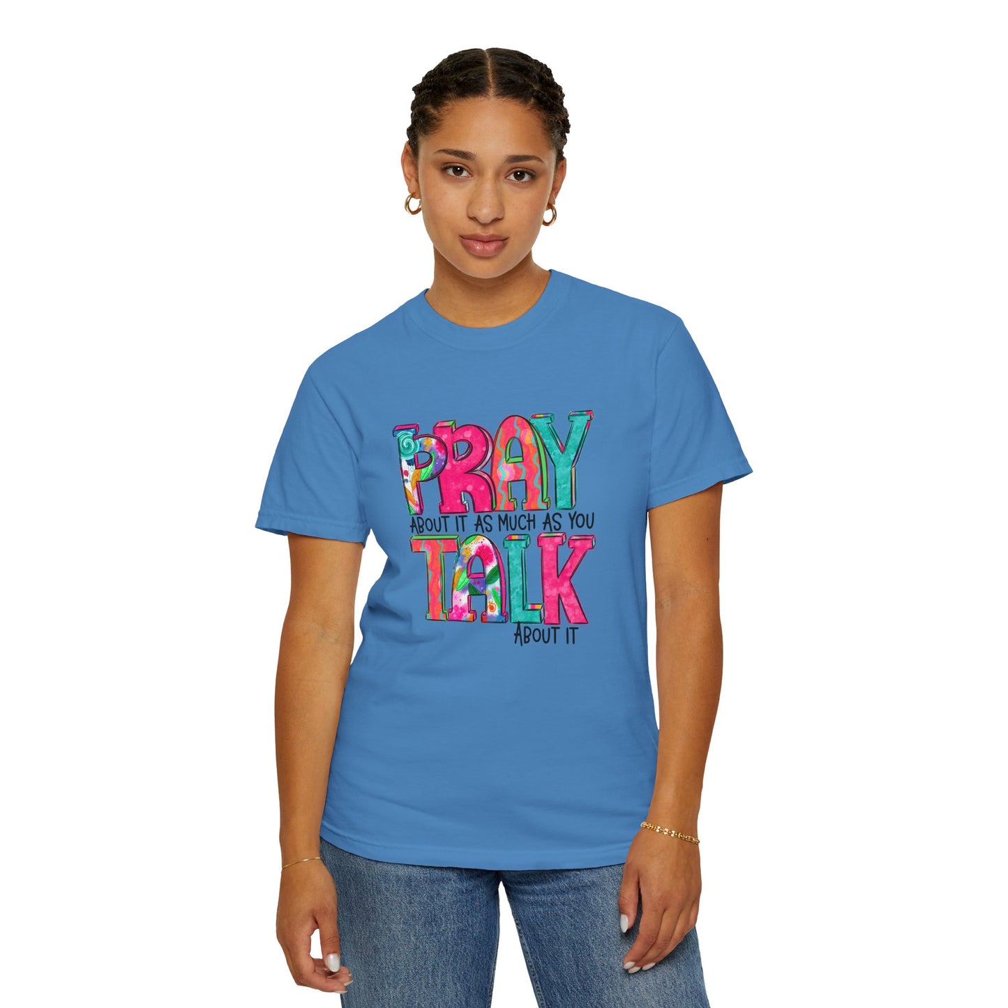 Colorful Unisex T-Shirt - 'Pray About It, Talk About It' Inspirational Design