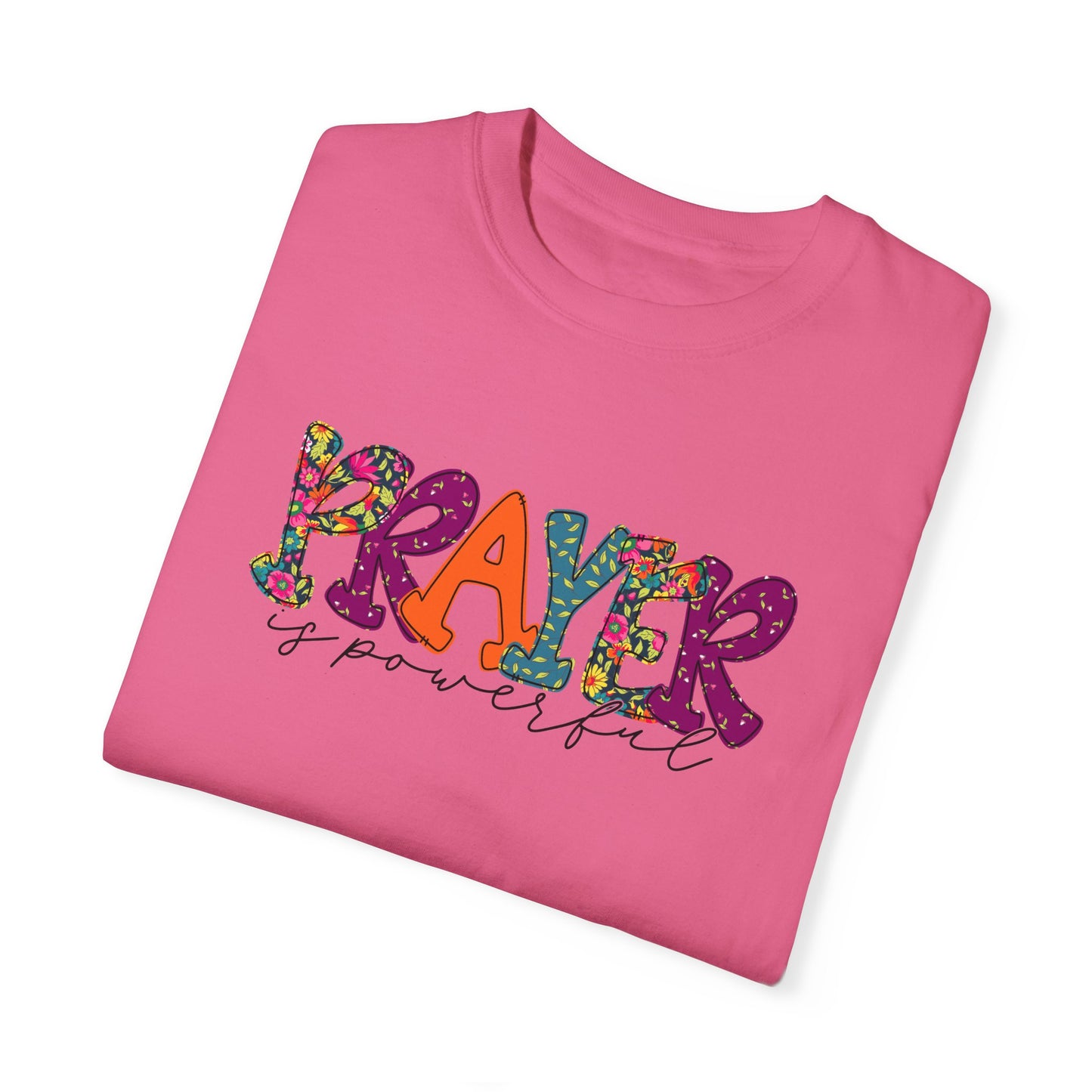Colorful "Prayer is Powerful" Unisex T-Shirt