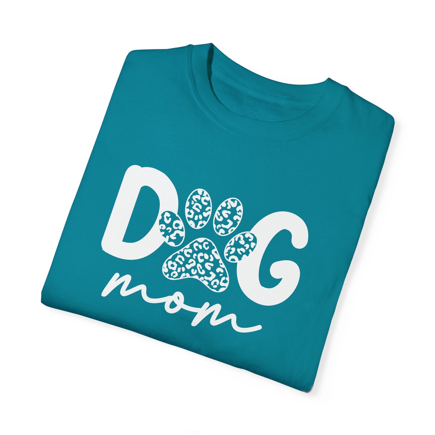 Dog Mom Unisex Garment-Dyed T-Shirt | Cute Pet Lover Tee