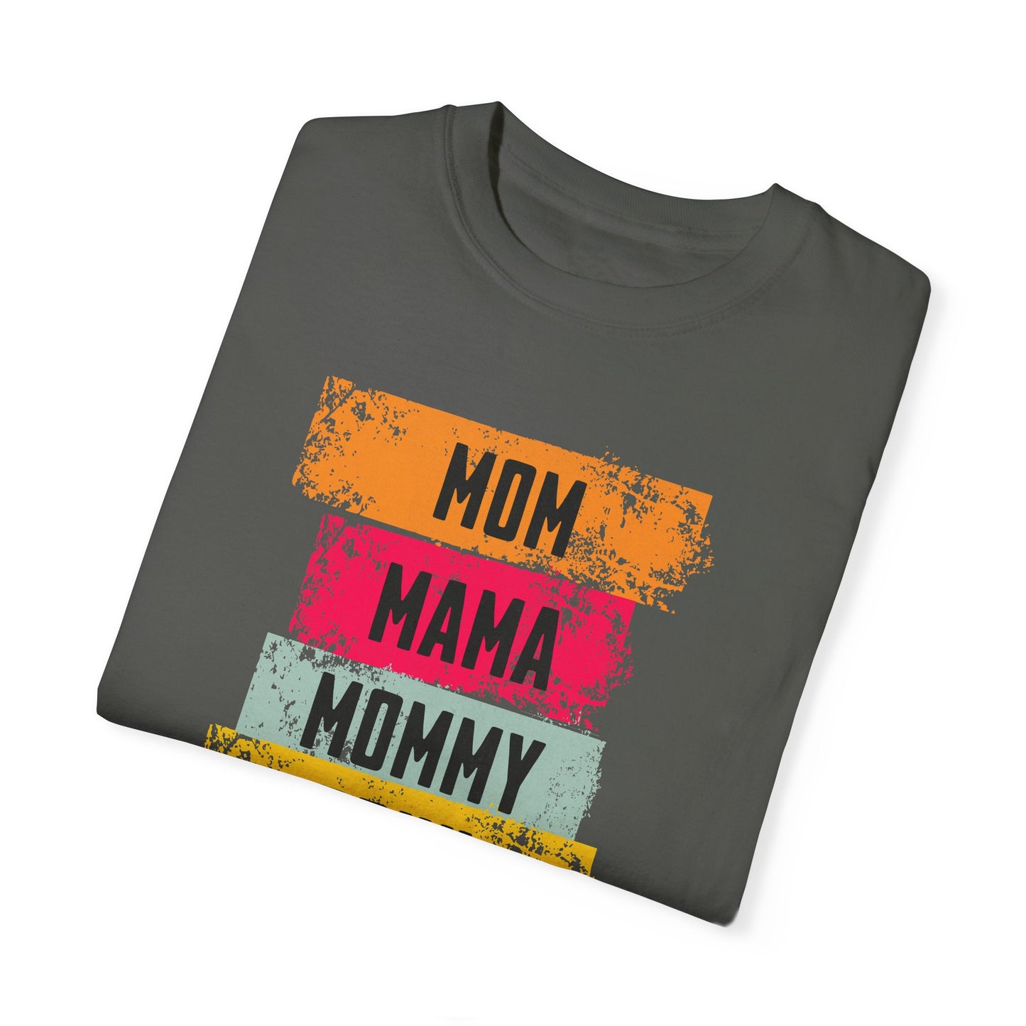 Mom, Mama, Mommy, Bruh Shirt- Colorful Mom Life Unisex T-Shirt – Fun & Casual Gift for Mothers