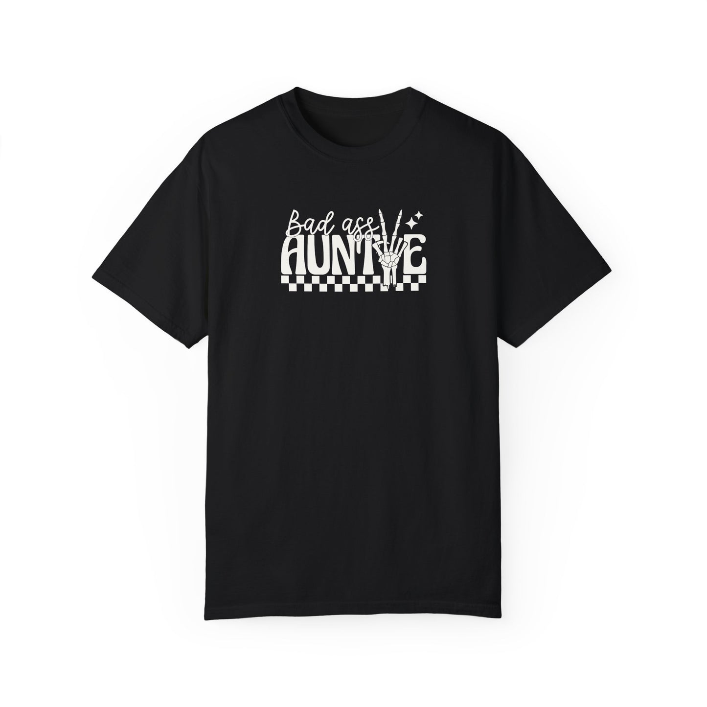 Bad Ass Aunt Unisex Garment-Dyed T-Shirt - Comfortable and Stylish Gift for Aunts