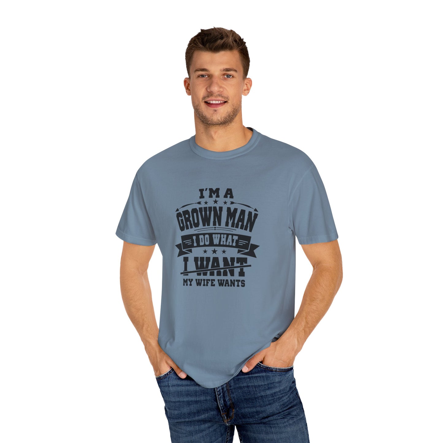 Humorous Grown Man T-Shirt - Perfect Gift for Men