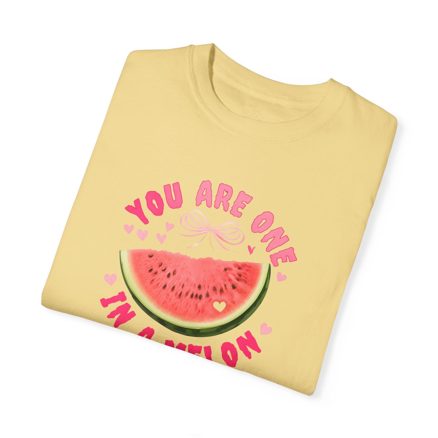 You Are One in a Melon Unisex Garment-Dyed T-Shirt - Fun Summer Tee for Fruit Lovers